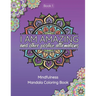 I Am Amazing and Other Positive Affirmations: Mindfulness Mandala Coloring Book