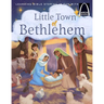 Little Town of Bethlehem - Arch Books