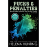 Pucks & Penalties: Pucked Series Deleted Scenes and Outtakes Version 2.0
