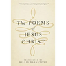The Poems of Jesus Christ