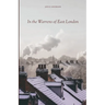 In the Warrens of East London