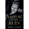 Rapture and Ruin