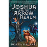 Joshua and the Arrow Realm