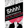 Shhh! Unlocking the Secrets of the Fortune 1000's Business Playbook