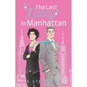 The Last Nanny In Manhattan: Nannies of New York Book 1