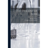 The Descent of Man