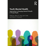 Youth Mental Health: Approaches to Emerging Mental Ill-Health in Young People