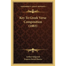 Key To Greek Verse Composition (1883)