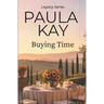 Buying Time (Legacy Series, Book 1)