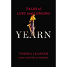 Yearn: Tales of Lust and Longing