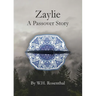 Zaylie: A Passover Story