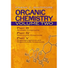 Organic Chemistry, Volume Two: Part III: Aromatic Compounds Part IV: Heterocyclic Compounds Part V: Organophosphorus and Organometallic Compounds Volu