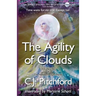 The Agility of Clouds: Volume One of the Helleborine Chronicles