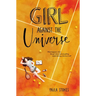 Girl Against the Universe