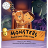 Monsters Knocking at My Door: The Mighty Adventures Series: Book 2