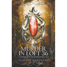 Murder in Loft 36: A Tempest Danvers Supernatural Tale