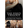 Fixed Trilogy