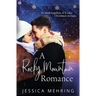 A Rocky Mountain Romance