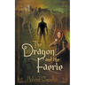 The Dragon and the Fairie