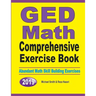 GED Math Comprehensive Exercise Book: Abundant Math Skill Building Exercises
