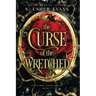 The Curse of the Wretched