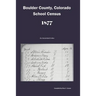 Boulder County, Colorado School Census 1877: An Annotated Index