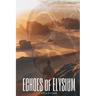 ECHOES of ELYSIUM