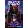 The Spirit of a Bear