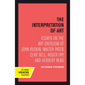 Interpretation of Art: Essays on the Art Criticism of John Ruskin, Walter Pater, Clive Bell, Roger Fry, and Herbert Read