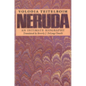 Neruda: An Intimate Biography