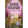 Easter Escapade