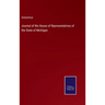 Journal of the House of Representatives of the State of Michigan
