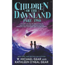 Children of the Dawnland: Part Two (A Historical Fantasy Novel)