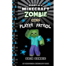 Diary of a Minecraft Zombie Book 33: Player Patrol
