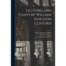 Lectures and Essays by William Kingdon Clifford; 2
