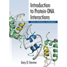 Introduction to Protein-DNA Interactions: Structure, Thermodynamics, and Bioinformatics