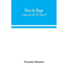 Storia do Mogor; or, Mogul India 1653-1708 (Volume II)