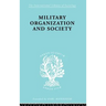 Military Organization and Society