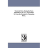 Travels in Peru, During the Years 1838-1842. by Dr. J. J. Von Tschudi. Tr. From the German, by Thomasina Ross...