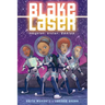 Blake Laser: A Graphic Novel