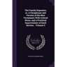 The Family Expositor; or, A Paraphrase and Version of the New Testament; With Critical Notes, and a Practical Improvement of Each Section .. Volume 5