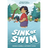 Sink or Swim: (A Graphic Novel)