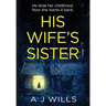 His Wife's Sister