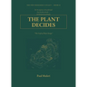 The Plant Decides Book II: The Craft of Plant Design