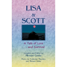 Lisa and Scott: A Tale of Love ... and Survival