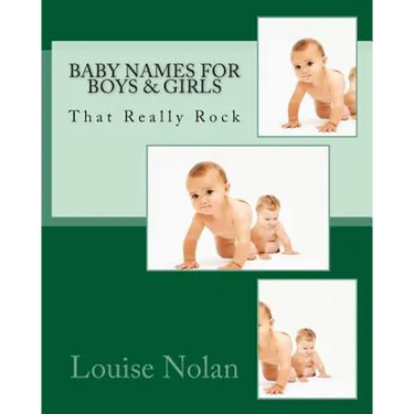 Baby Names for Boys & Girls That Really Rock (2014)