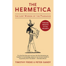The Hermetica: The Lost Wisdom of the Pharaohs (Unabridged)