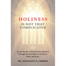 Holiness Is Not That Complicated: On the Pursuit of Personal Sanctification Through the Principles of Avoidance, Deed, and Grace