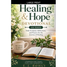 Healing and Hope Devotional