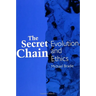 The Secret Chain: Evolution and Ethics